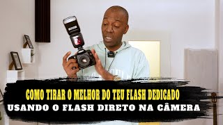 Usando flash direto na camera e obtendo resultados como uma softbox [upl. by Yllehs144]