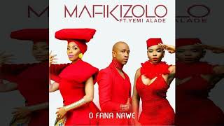 Mafikizolo  Ofananawe feat Yemi Alade [upl. by Airtina]