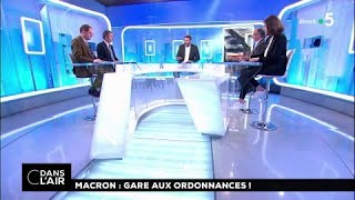 Macron  gare aux ordonnances  cdanslair 26022018 [upl. by Fee]