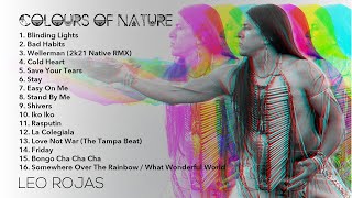 Leo Rojas  Colours of Nature Official Album Playlist Audio Player [upl. by Coop743]