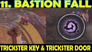 Chapter 11 Bastion fall Worst trickster key and trickster door location WAR SKILL  VORTEX [upl. by Rebba526]