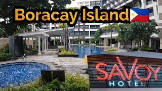 Savoy Hotel MEGAWORLD BORACAY NEWCOAST Philippines🇵🇭 [upl. by Mathilde]