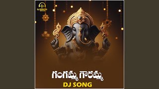 Gangamma Gowramma DJ Song [upl. by Heidi]