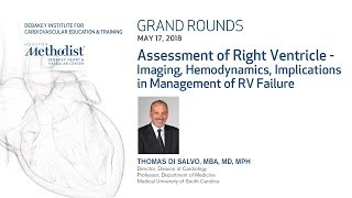 Assessment of Right Ventricle THOMAS DI SALVO MD May 17 2018 [upl. by Llireva]