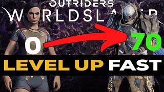 Outriders LEVEL UP FAST 0 TO 70  Worldslayer Apocalypse Tiers amp Ascension Points Level Up [upl. by Hynes612]