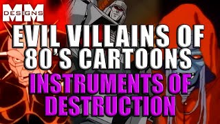 EVIL VILLAINS OF 80s CARTOONS TransformersHe ManThundercatsGI Joe Instruments of Destruction [upl. by Netsirk]