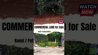 COMMERCIAL LAND for Sale at KONNI Town Pathanamthitta Punalur Muvattupuzha Highway side [upl. by Eriuqs]