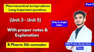 Pharmaceutical jurisprudence 5th semester important questions। Long Questions। B Pharm। Part2। [upl. by Norit]