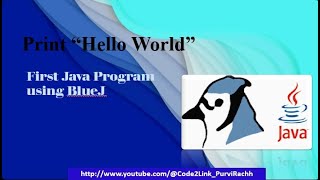 First Java Program Print Hello World Java Program in BlueJ [upl. by Iliram]