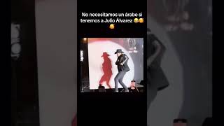 No necesitamos a un árabe si tenemos a Julión Álvarez 🥳 [upl. by Zebapda595]