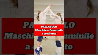 Pallavolo Maschile e femminile a confronto [upl. by Atnek751]