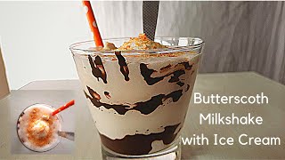 Butterscotch Milk Shake With Ice Cream butterscotchmilkshake howtomakebutterscotchmilkshake [upl. by Ahsinid]