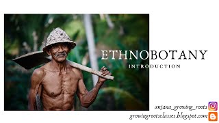 ETHNOBOTANY Introduction  Malayalam Explanation about The Relationship Between Plant amp Man [upl. by Felten917]