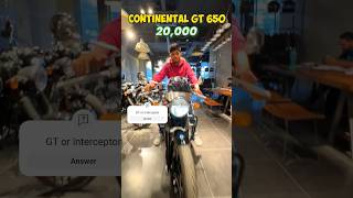 Continental GT 650 VS Interceptor 650 🔥 shorts [upl. by Notluf736]