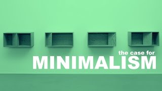 The Case for Minimalism  The Art Assignment  PBS Digital Studios [upl. by Denbrook]