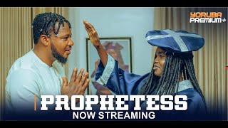 PROPHETESS Latest Yoruba Movie 2024  Fatia Balogun  Muyiwa Ademola  Fisayo Abebi  Brother Jacob [upl. by Atteve]