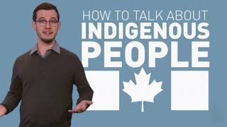 How to talk about Indigenous people [upl. by Ike828]