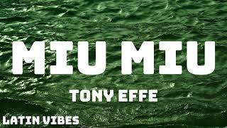 Tony Effe  MIU MIU TestoLyrics [upl. by Backer]