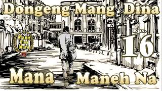 Mana Maneh Na  Eps16 [upl. by Cis]