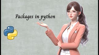 Packages in pythonStepbyStep Guide python for beginnersin telugu [upl. by Aleemaj849]