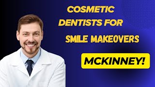 Smile Makeovers by Cosmetic Dentists in McKinney TX  4699662525 McKinney Smile Makeover Dentist [upl. by Stephine521]