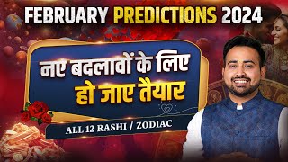 February 2024 Horoscope फ़रवरी राशिफल  Monthly Prediction All 12 RashiZodiac  Astro Arun Pandit [upl. by Richella742]