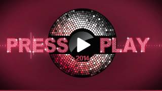 Press Play 2014  TIX [upl. by Enilrahc281]