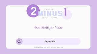 THAISUB SEVENTEEN 세븐틴  2MINUS1 JOSHUAampVERNON  9th Mini Album Attacca [upl. by Canica]