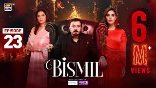 Bismil Episode 23  Digitally Presented by Sensodyne amp Vince Care  6 Nov 2024 Eng Sub  ARY [upl. by Ahsile]