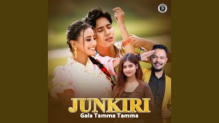 Junkiri Gala Tamma Tamma Shweta Mahara Kunsang Tamang [upl. by Riada]