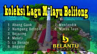 The Best collection of Belitong Malay songs  Koleksi Lagu Melayu Belitong terbaik [upl. by Nyloc584]