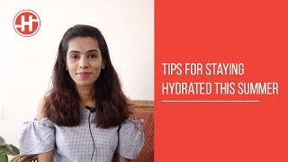 Tips For Staying Hydrated This Summer  HealthifyMe [upl. by Adnot]