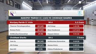 Live Cricket Match  Manipay Parish CC U16s vs Chobham Sharks  06Oct24 0700 PM 12 overs  AJ Spo [upl. by Attoynek]