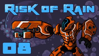 Sickly  Lets Play Risk of Rain Update 12  Part 7 Loader  Command Mode [upl. by Brezin]