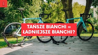 Tańsze Bianchi to ładniejsze Bianchi Porównanie nowego Bianchi Sprint i Oltre Race [upl. by Aterg]