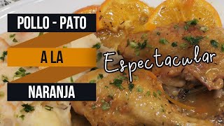 POLLO O PATO A LA NARANJA EN OLLA CAZUELA O SARTÉN [upl. by Notac239]