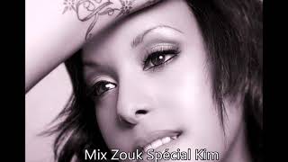 Mix Zouk love Spécial Kim by Dj Ndii [upl. by Damaris]