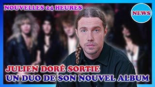 Julien Doré  les duos inédits de son nouvel album [upl. by Selda]