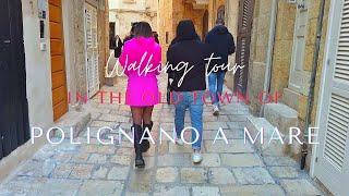 Walk in the Old Town of Polignano a Mare [upl. by Orrin]