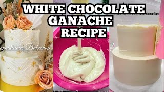 RECIPE WHITE CHOCOLATE GANACHE [upl. by Aelat869]