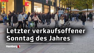 Letzter verkaufsoffener Sonntag des Jahres in Hamburg [upl. by Felicle]