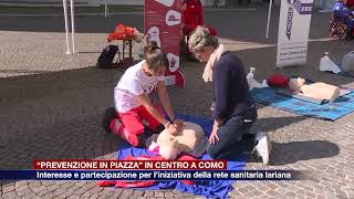 Etg  “Prevenzione in piazza” successo per l’iniziativa organizzata in centro a Como [upl. by Adav]