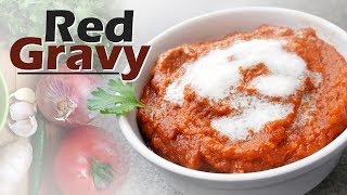 Basic Red Gravy  Restaurant style gravy  Onion  Tomato Gravy [upl. by Assyl]