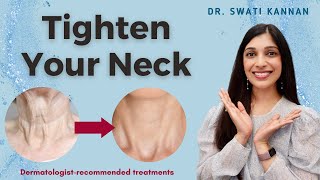 How to Tighten Your Neck Dermatologist’s Ultimate Guide [upl. by Jeffy]