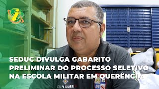 Seduc divulga gabarito preliminar do processo seletivo na Escola Militar em Querência [upl. by Crowley515]