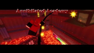 Annihilated Academy  Flood Escape 2 [upl. by Eenaffit320]