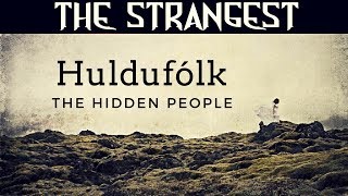 Huldufólk  Icelands Hidden People [upl. by Holds539]