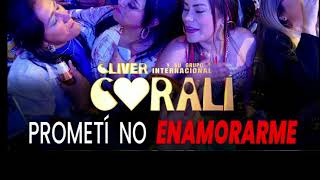 ♪♪CORALIPROMETI NO ENAMORARME♪🔸️ PISTA SIN TECLADO [upl. by Frum]