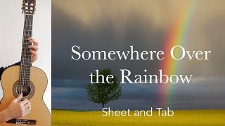 Somewhere over the Rainbow H Arlen Arrangement for Guitar Tutorial with Sheet and Tab [upl. by Anihtyc]