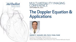 MULTIMODALITY CONFERENCE The Doppler Equation amp Applications  Sherif Nagueh MD [upl. by Daniyal664]